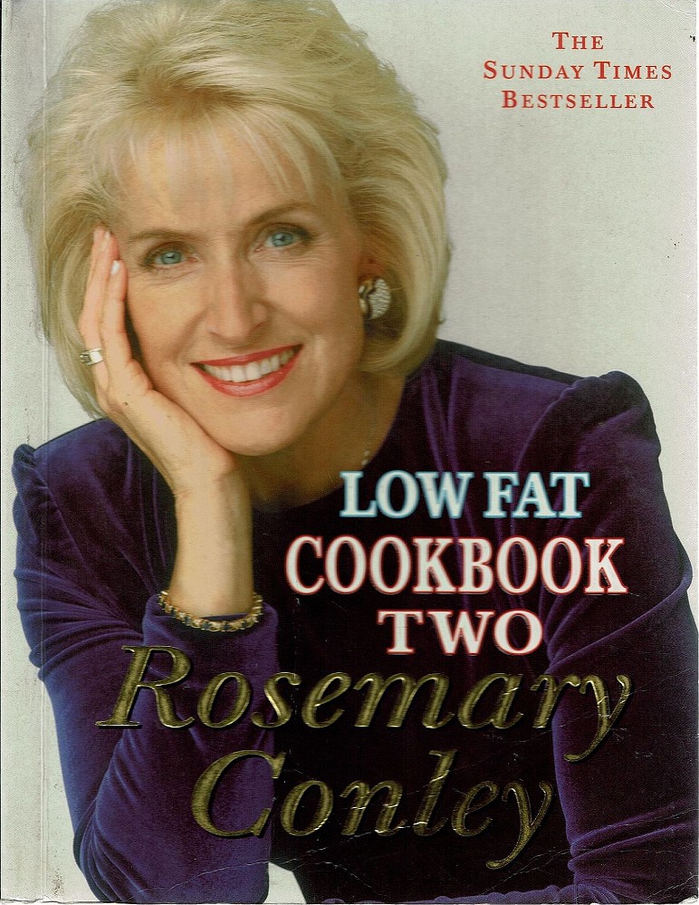 Low Fat Cookbook Two - Conley Rosemary - Marlowes - Australia