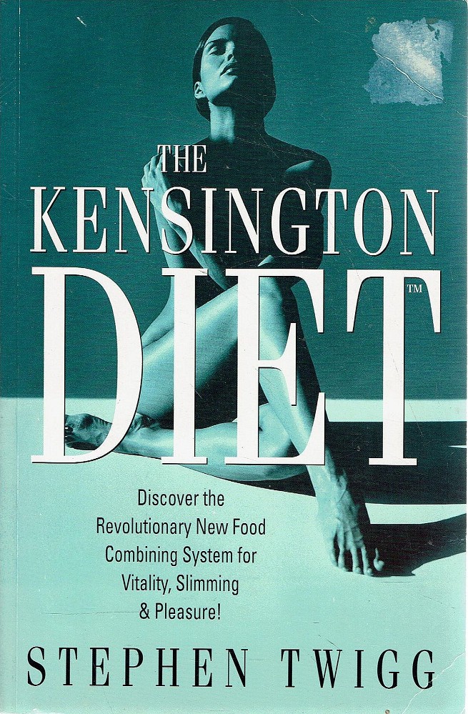 The Kensington Diet - Twigg Stephen - Marlowes - Australia