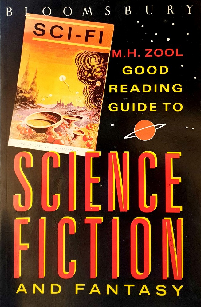 Bloomsbury Good Reading Guide To Science Fiction And Fantasy - Zool M.H. - Marlowes - Australia