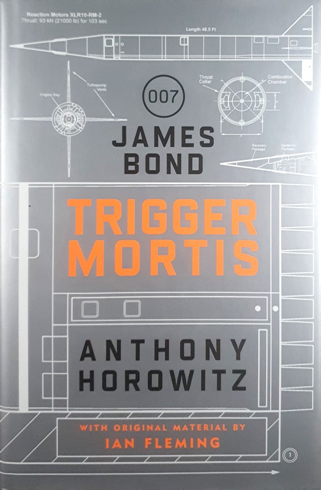 Trigger Mortis; 007 James Bond - Horowitz Anthony - Marlowes - Australia