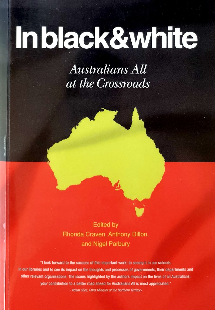 In Black & White: Australians All At The Crossroads - Craven Rhonda; Dillon Anthony; Parbury Nigel - Marlowes - Australia